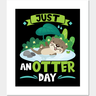 Just Anotter Day - Otter Posters and Art